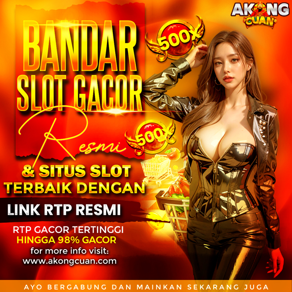 AkongCuan | Bandar Slot Gacor Resmi & Situs Slot Terbaik dengan Link RTP Resmi
